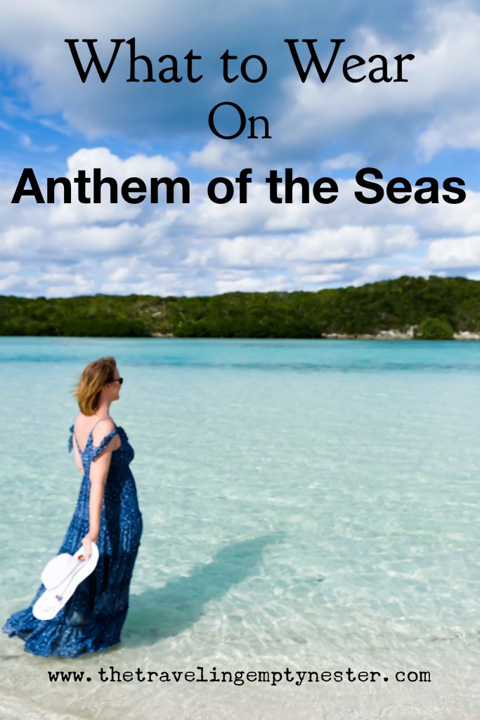 What to wear on Anthem of the Seas
